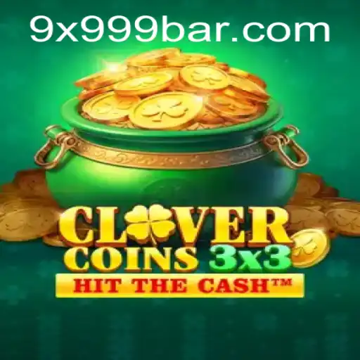 Discover the Thrilling World of Clovercoin3x3: A Game of Strategy and Luck