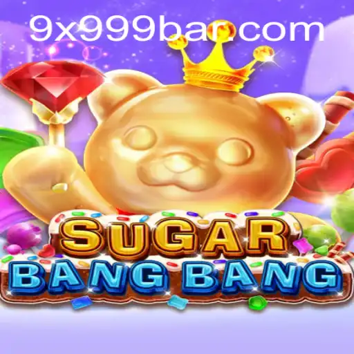 Dive into the Exciting World of SUGARBANGBANG with 9x999